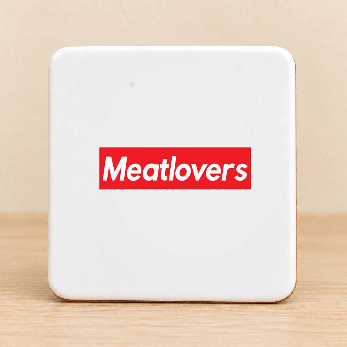 Meatlovers — Square Ceramic Coaster