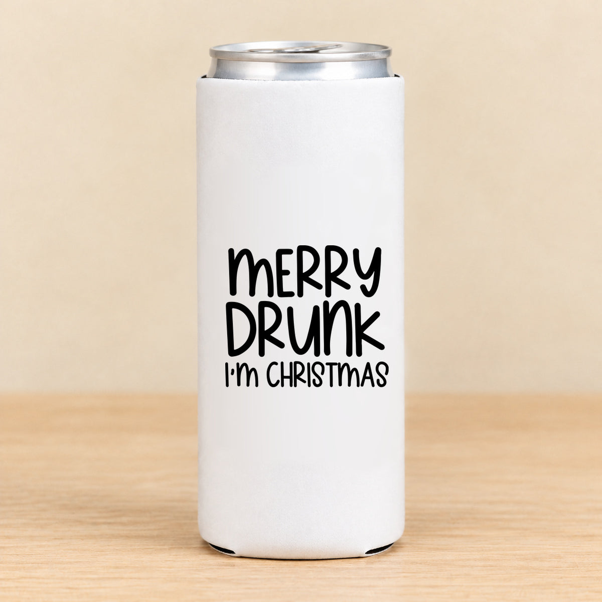 Merry Drunk I’m Christmas — Slim Can Koozie