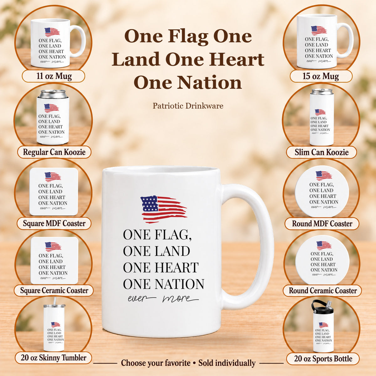 One Flag One Land One Heart One Nation — All 10 drinkware options