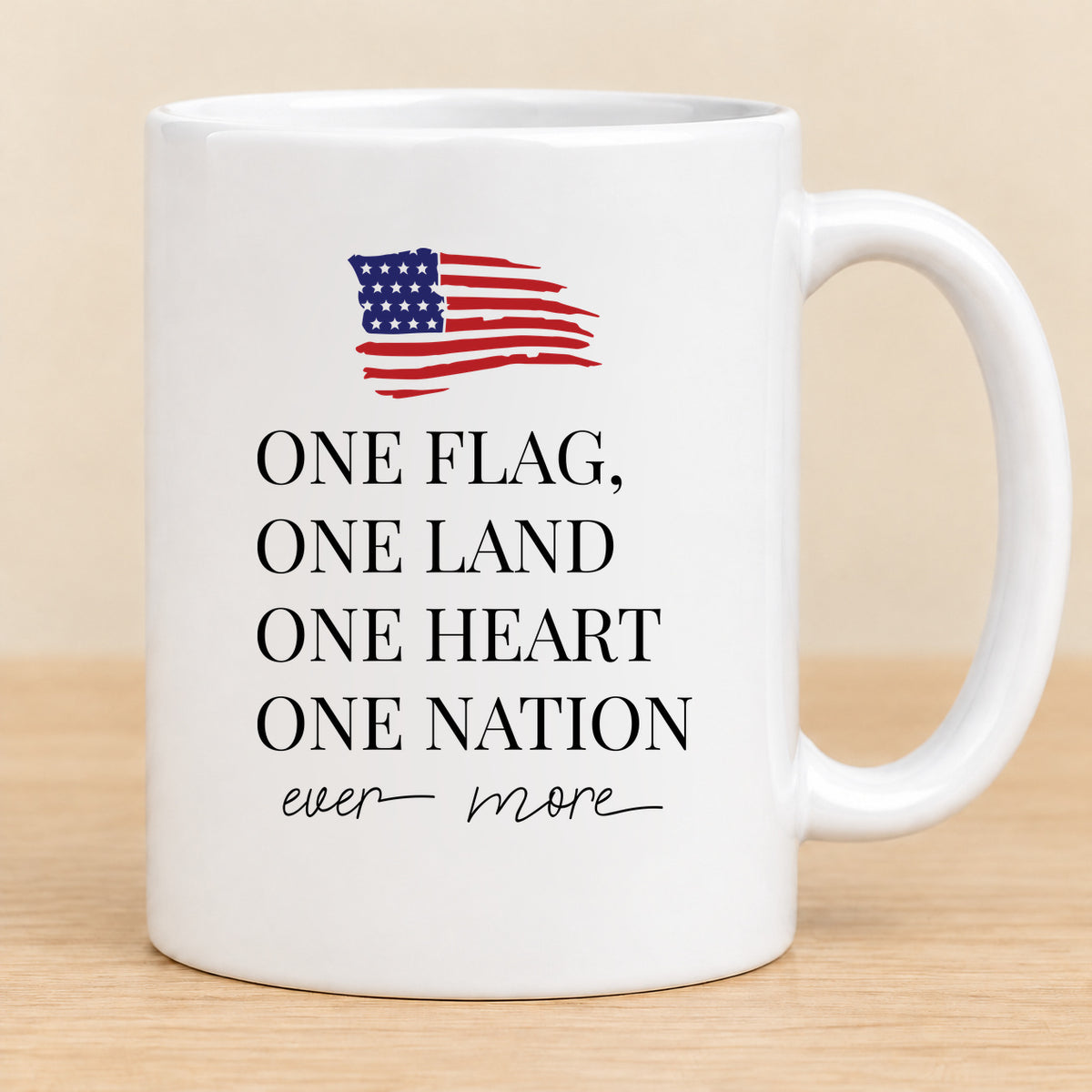 One Flag One Land One Heart One Nation — 11 oz Ceramic Mug