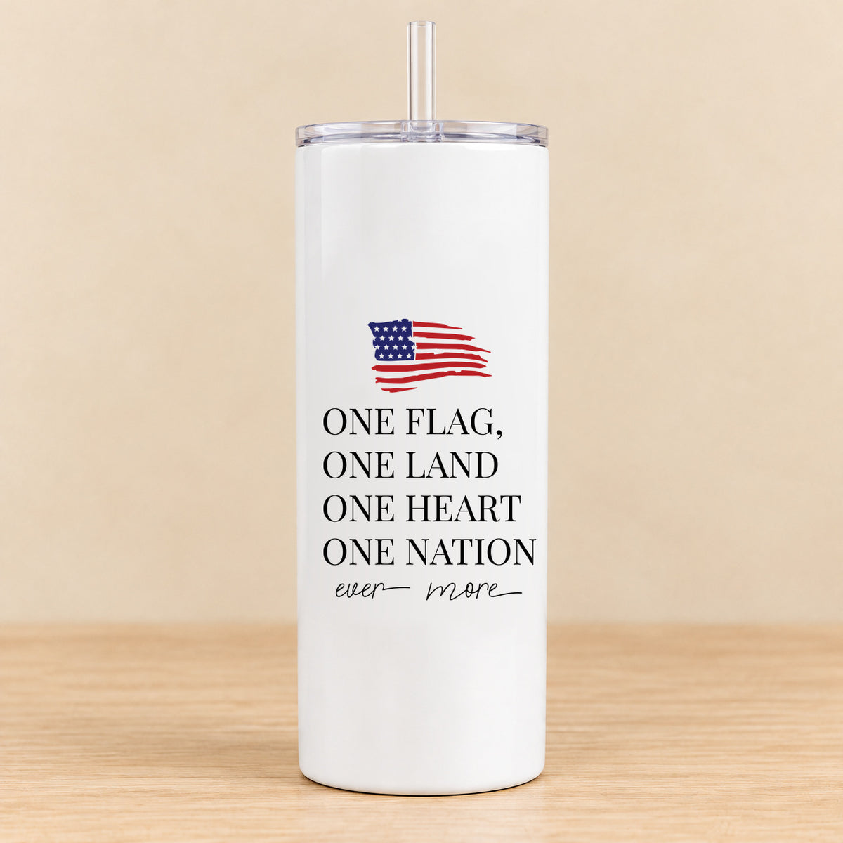 One Flag One Land One Heart One Nation — 20 oz Skinny Tumbler