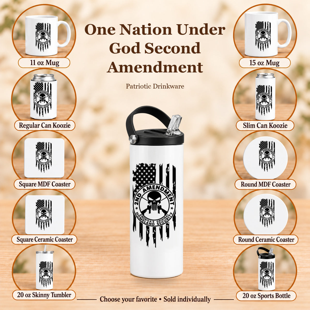 One Nation Under God Second Amendment — All 10 drinkware options