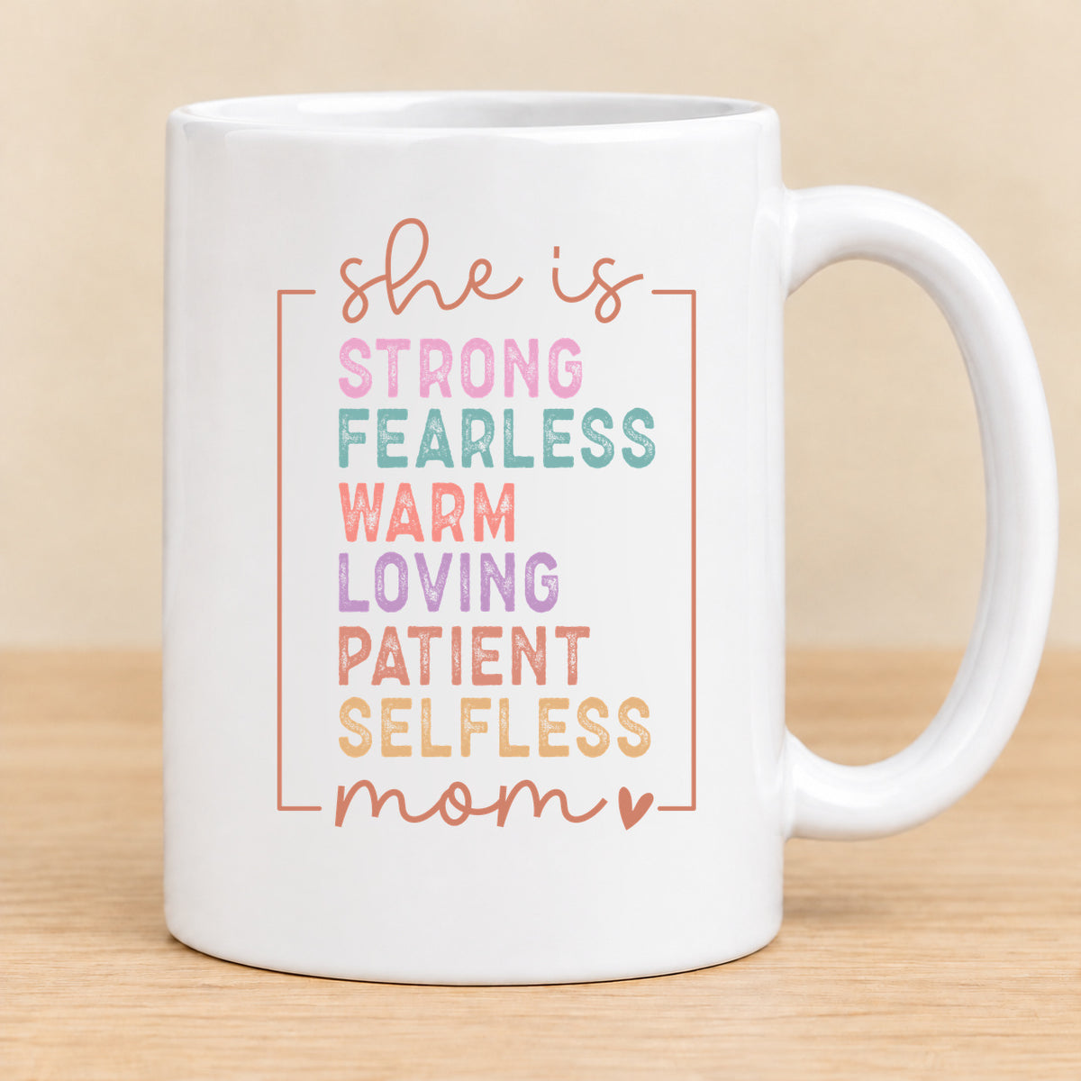 She Is Strong Fearless Loving Mom — 15 oz Ceramic Mug