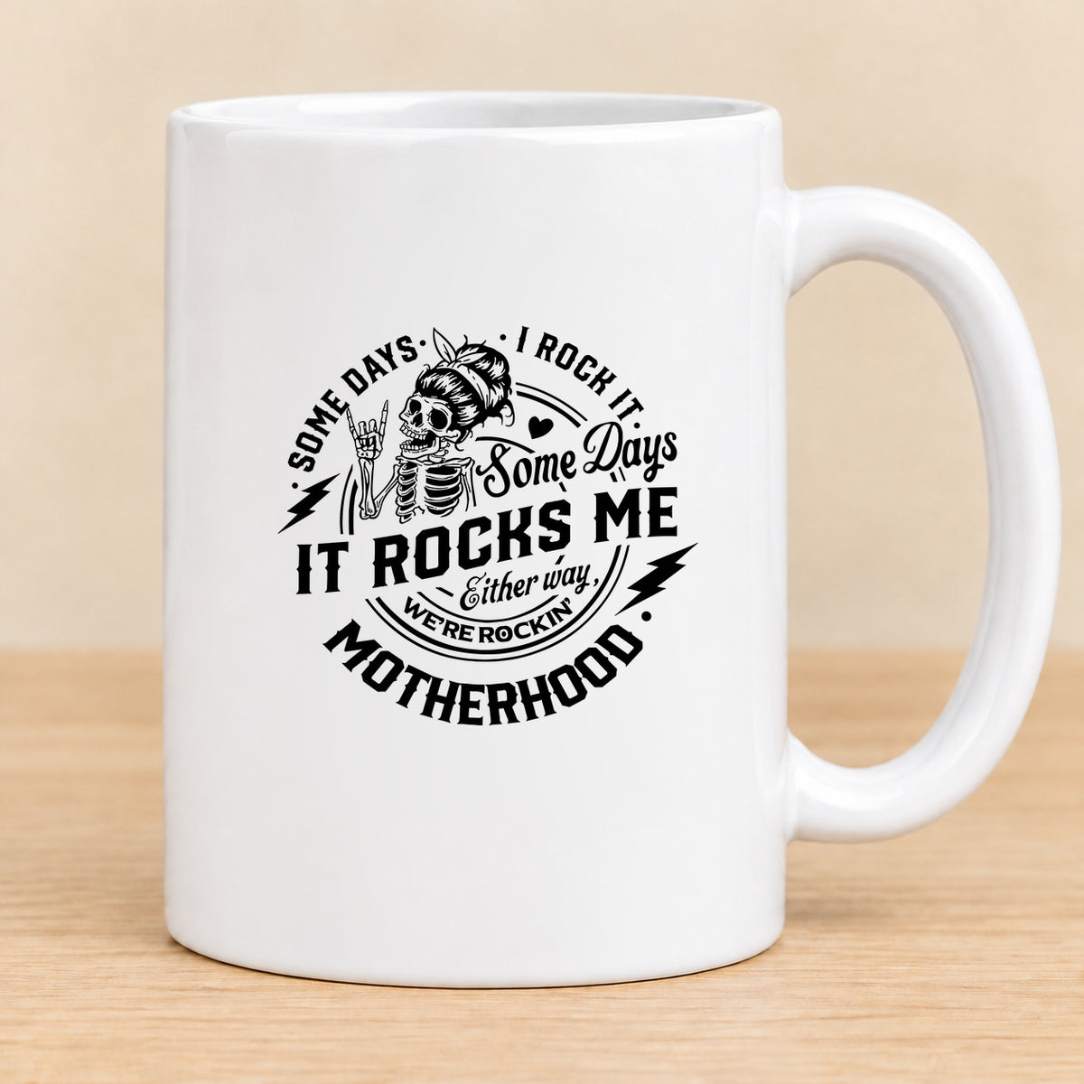 Some Days I Rock It, Some Days It Rocks Me — 15 oz Ceramic Mug