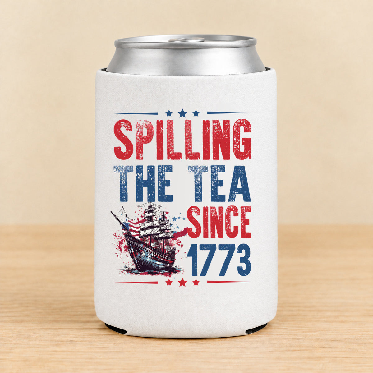 Spilling the Tea Since 1773 — Regular Can Koozie