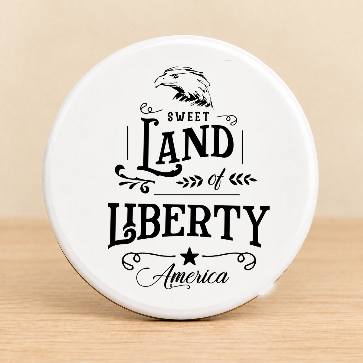 Sweet Land of Liberty — Round Ceramic Coaster
