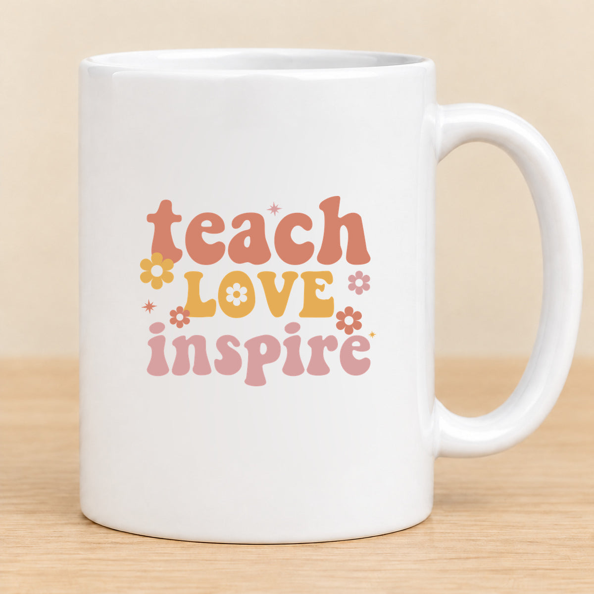 Teach Love Inspire — 11 oz Ceramic Mug