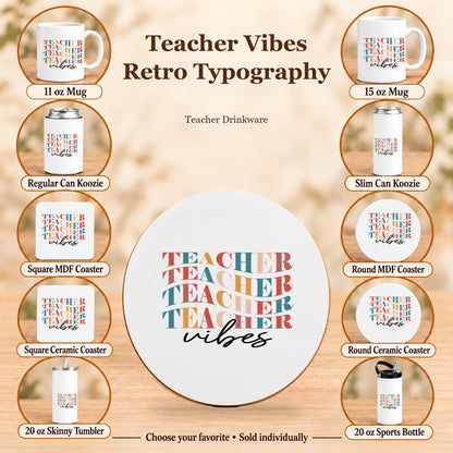 Teacher Vibes Retro Typography — All 10 drinkware options
