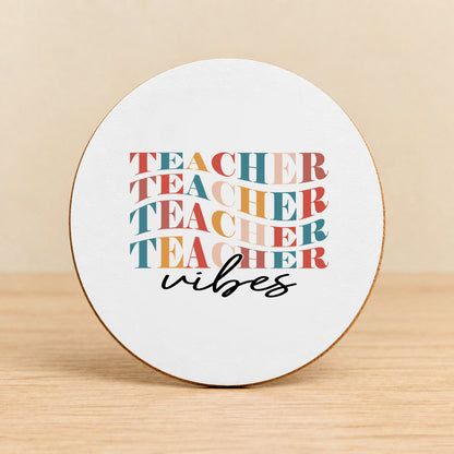 Teacher Vibes Retro Typography — Round MDF Coaster