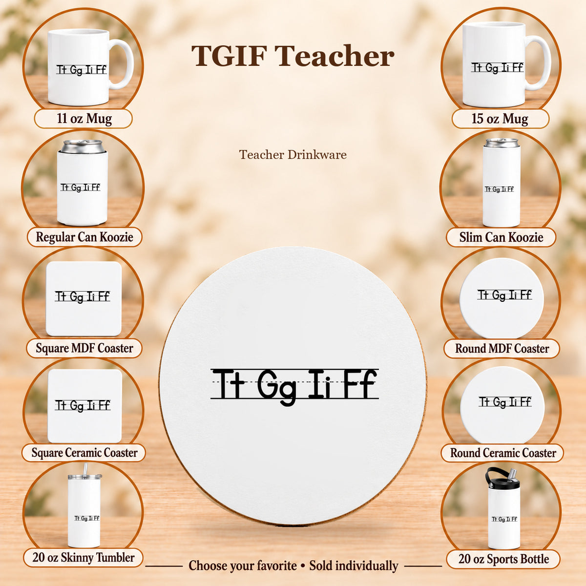 TGIF Teacher — All 10 drinkware options