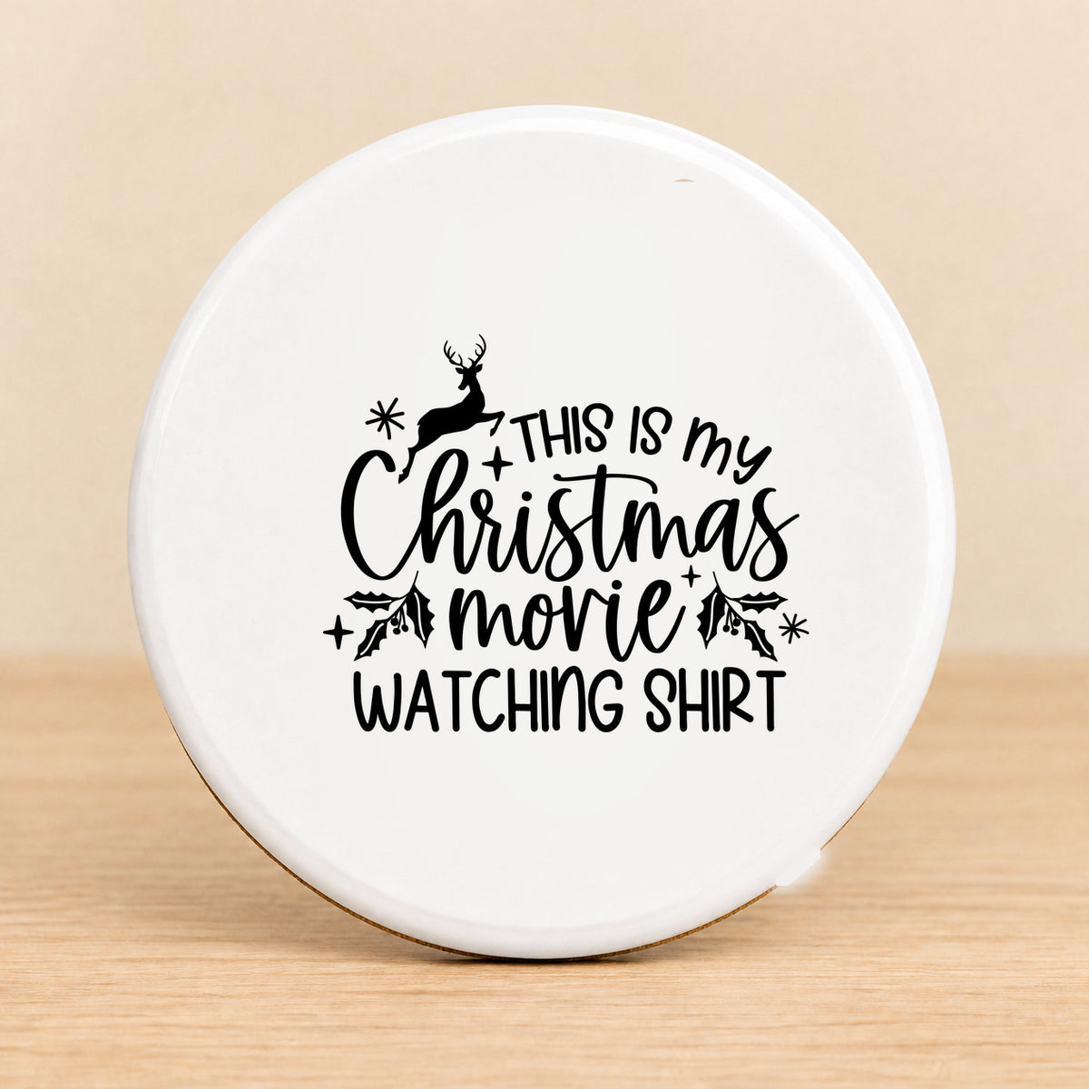 This Is My Christmas Movie Watching — Round Ceramic Coaster