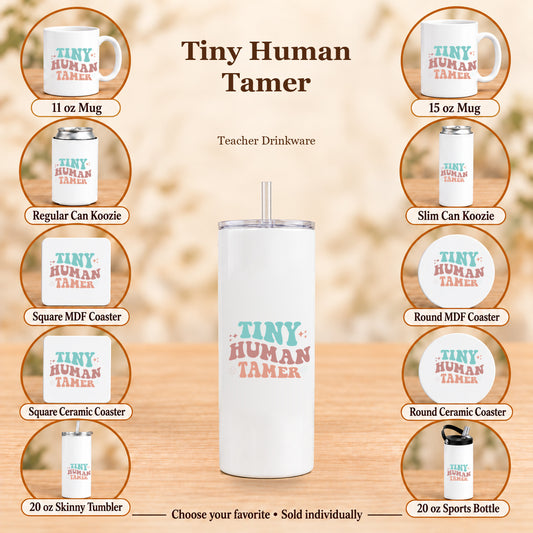 Tiny Human Tamer — All 10 drinkware options