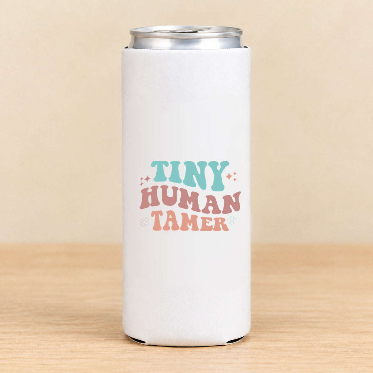 Tiny Human Tamer — Slim Can Koozie