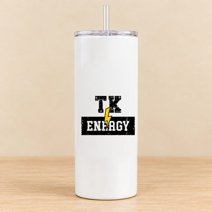 TK Energy — 20 oz Skinny Tumbler