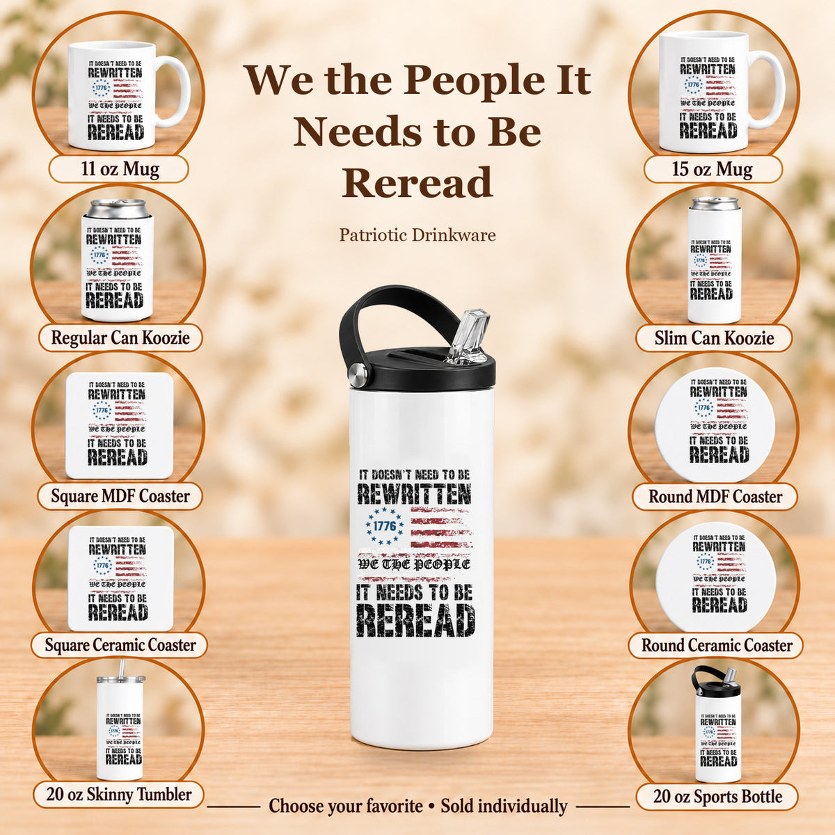 We the People It Needs to Be Reread — All 10 drinkware options