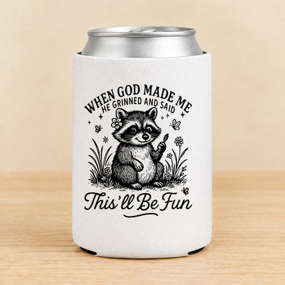 When God Made Me He Grinned — Regular Can Koozie