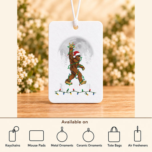 Believe Bigfoot Moon — Air Freshener featured; available on keychains, mouse pads, metal ornaments, ceramic ornaments, tote bags and air fresheners