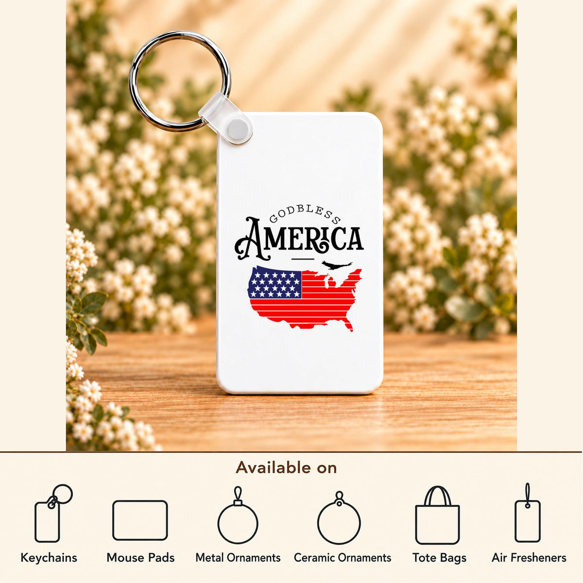 God Bless America Map — Rectangle Keychain featured; available on keychains, mouse pads, metal ornaments, ceramic ornaments, tote bags and air fresheners