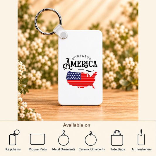God Bless America Map — Rectangle Keychain featured; available on keychains, mouse pads, metal ornaments, ceramic ornaments, tote bags and air fresheners