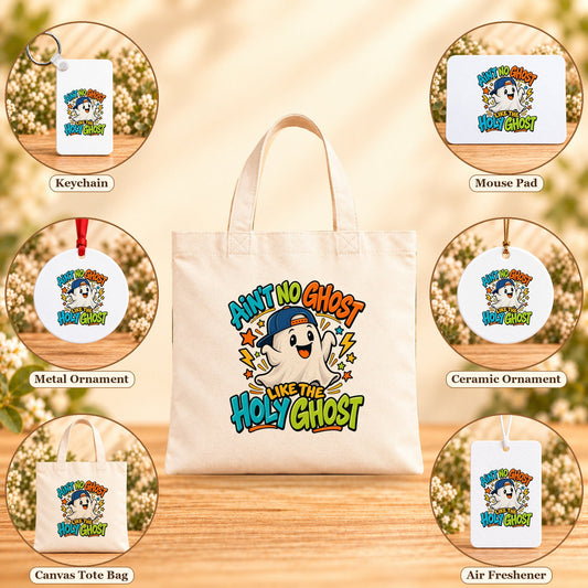 Ain’t No Ghost Like the Holy Ghost – Blue Cap - all six accessory options, Beige Canvas Tote Bag featured; labeled product options