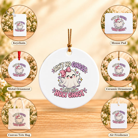 Ain’t No Ghost Like the Holy Ghost – Pink Bow - all six accessory options, Round Ceramic Ornament featured; labeled product options