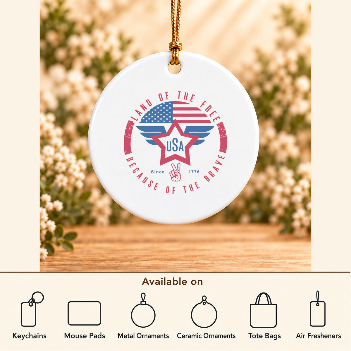 Land of the Free USA Wings — Round Ceramic Ornament featured; available on keychains, mouse pads, metal ornaments, ceramic ornaments, tote bags and air fresheners