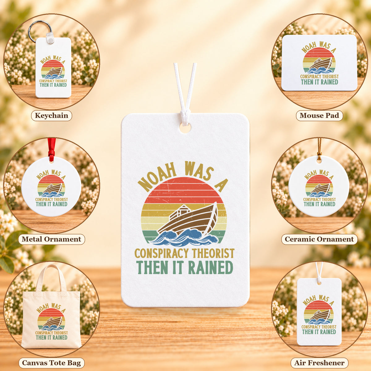 Noah Was a Conspiracy Theorist — Retro - all six accessory options, Air Freshener featured; labeled product options