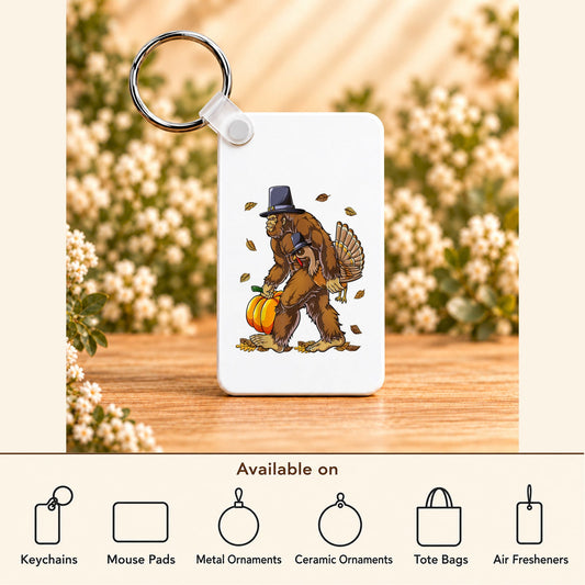 Thanksgiving Bigfoot — Rectangle Keychain featured; available on keychains, mouse pads, metal ornaments, ceramic ornaments, tote bags and air fresheners