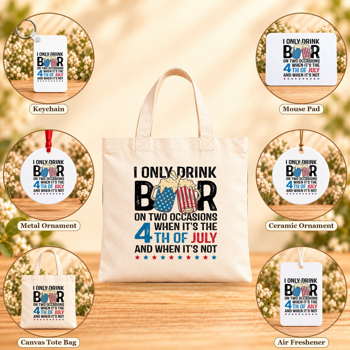 I Only Drink Beer on Two Occasions - all six accessory options, Beige Canvas Tote Bag featured