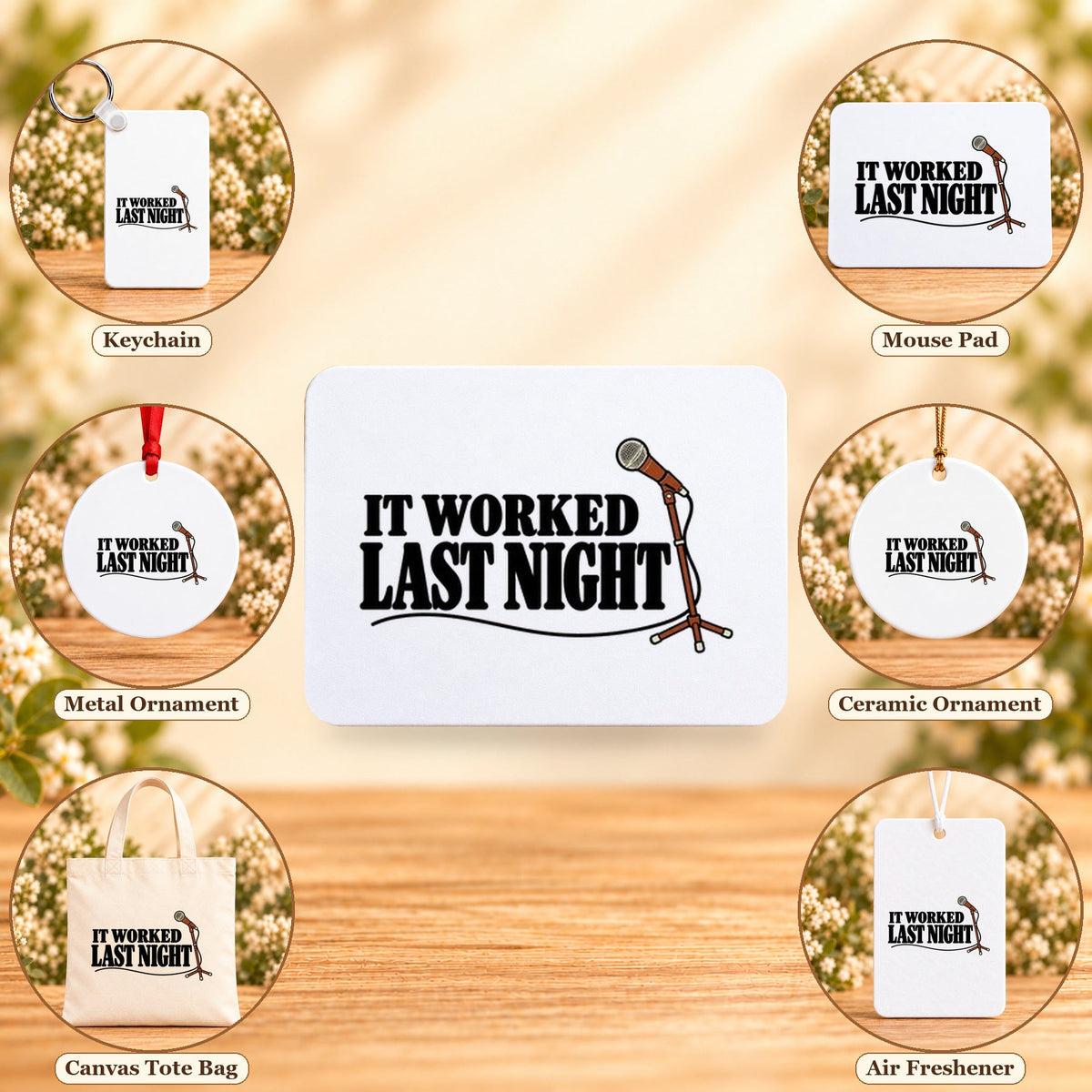 It Worked Last Night - all six accessory options, Rectangular Mouse Pad featured