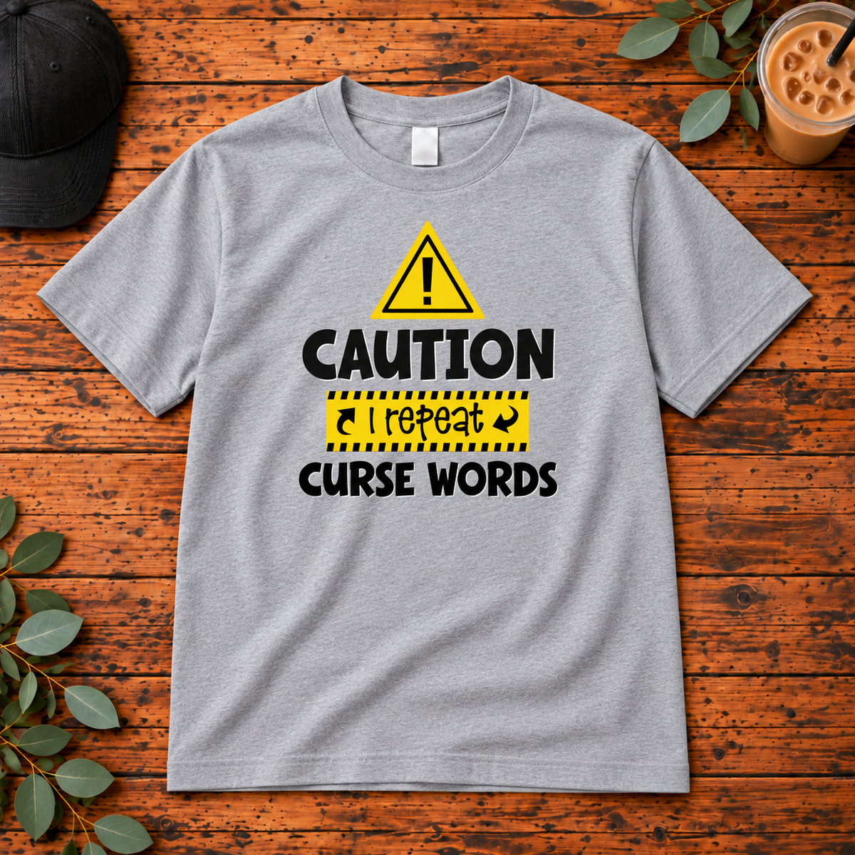 Caution I Repeat Curse Words | T-Shirt, Long Sleeve, Crewneck & Hoodie — sport grey Gildan Heavy Cotton adult short sleeve crewneck T-shirt on rustic wood