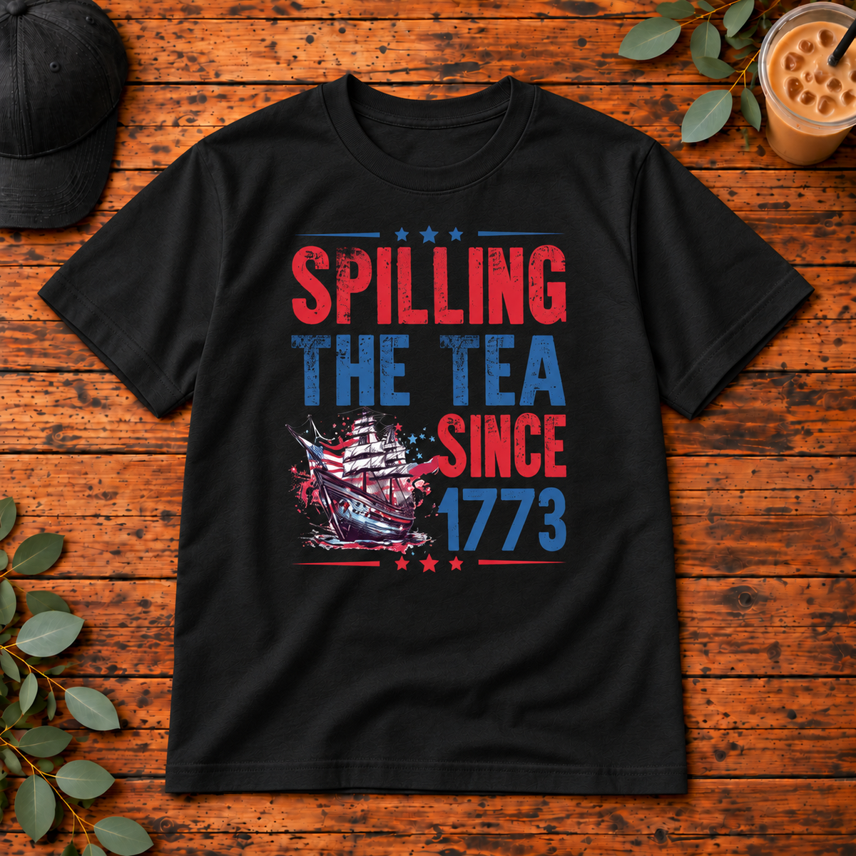 Spilling the Tea Since 1773 | T-Shirt, Long Sleeve, Crewneck & Hoodie