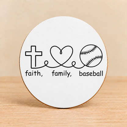 Faith Family Baseball — Round MDF Coaster