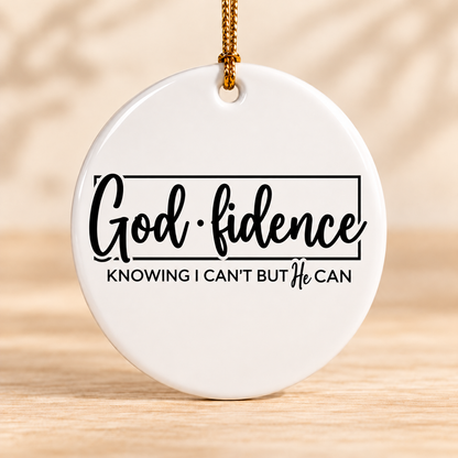 Godfidence — Round Ceramic Ornament