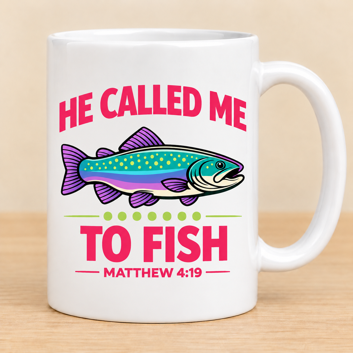 He Called Me to Fish — 11 oz Ceramic Mug