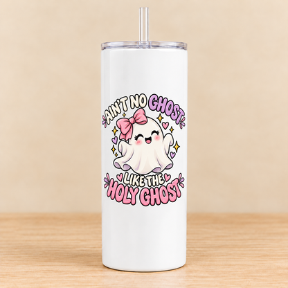 Ain’t No Ghost Like the Holy Ghost – Pink Bow — 20 oz Skinny Tumbler