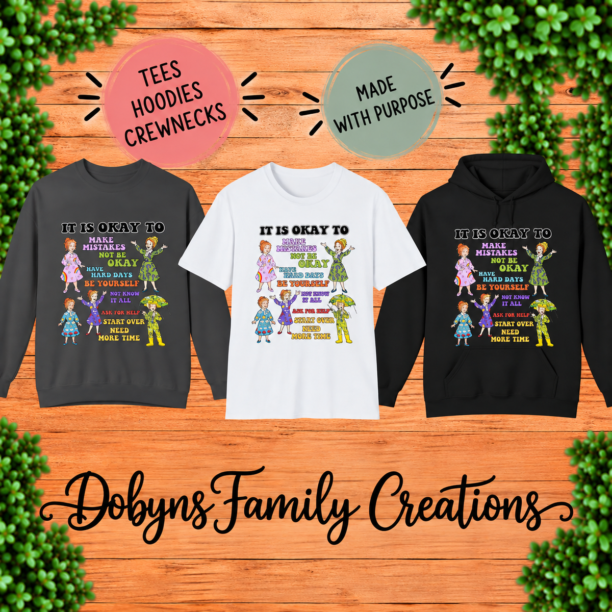 It Is Okay to Make Mistakes | Positive Teacher Shirt, Crewneck & Hoodie