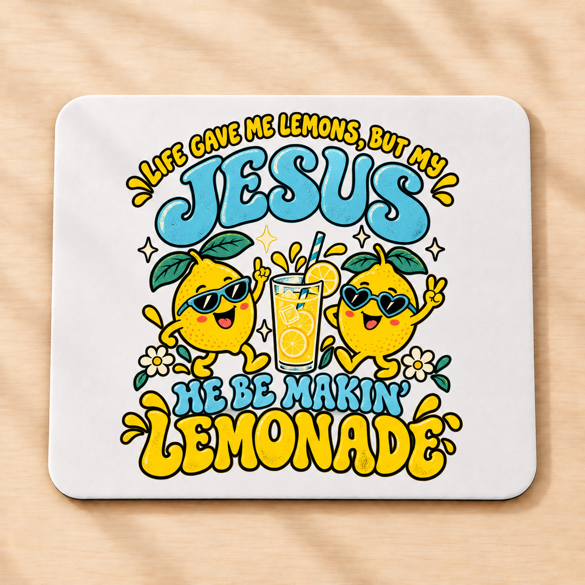 Jesus Makes Lemonade — Rectangular Mouse Pad