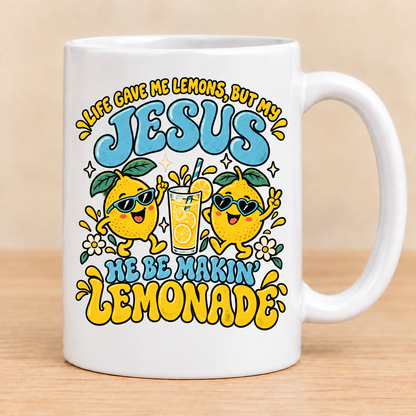 Jesus Makes Lemonade — 15 oz Ceramic Mug