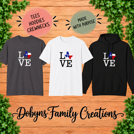 Texas Love | Texas Flag Shirt, Crewneck & Hoodie