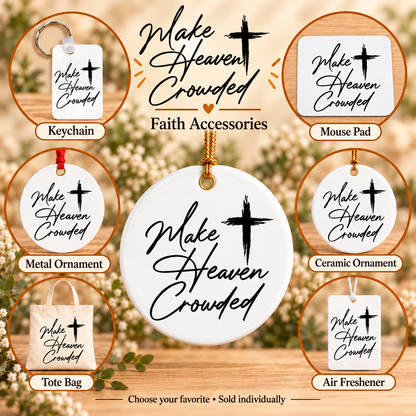Make Heaven Crowded — All available styles