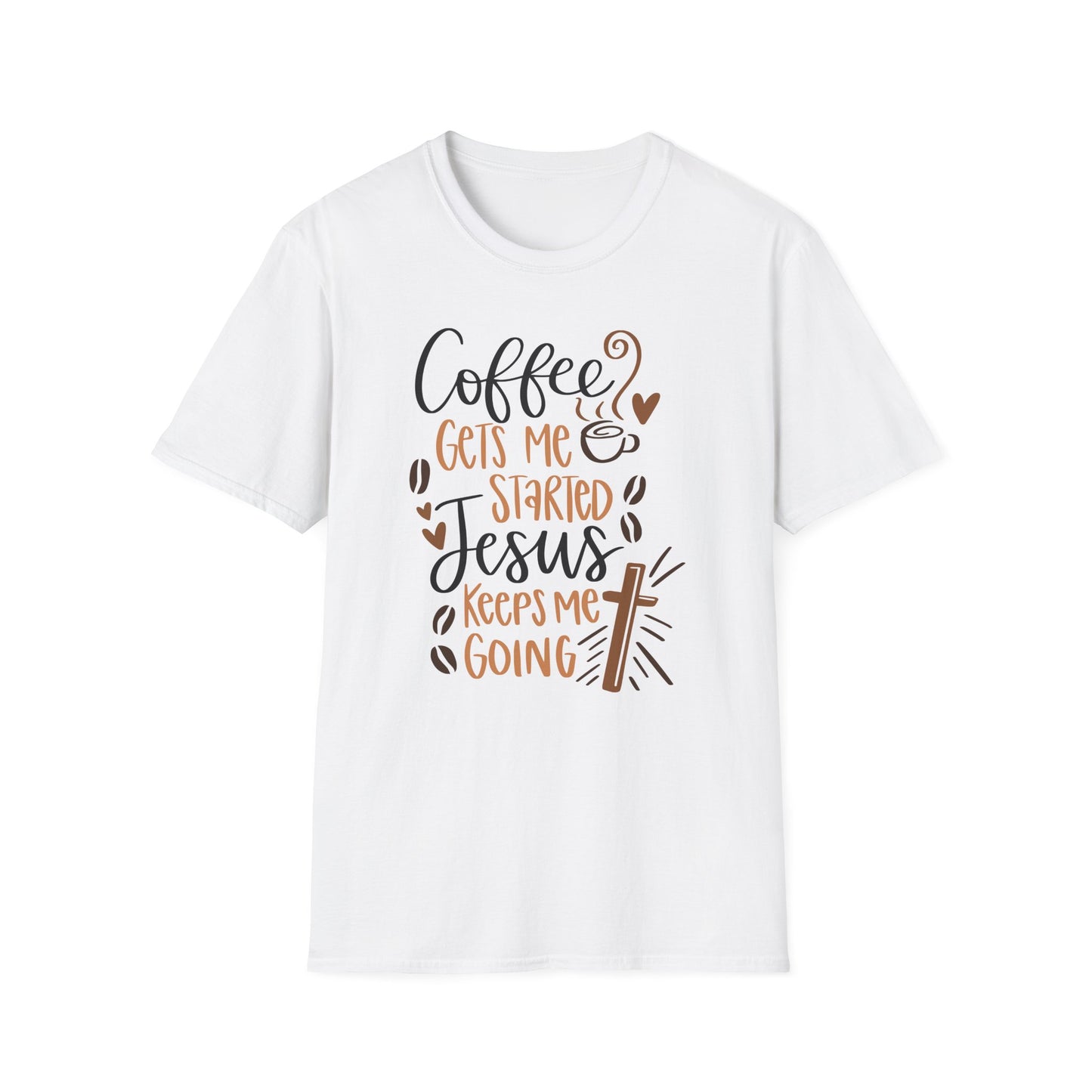 Coffee Gets Me Started Jesus Keeps Me Going Cotton Tee Shirt