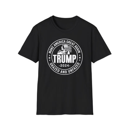 Trump - Grazed and Unfazed Cotton Tee Shirt
