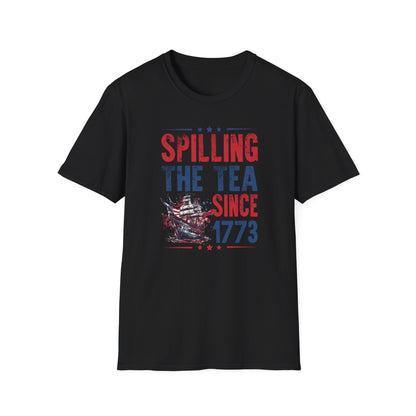 Spilling The Tea Since 1773 Cotton Tee Shirt