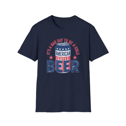 Bad Day To Be A Beer Cotton Tee Shirt
