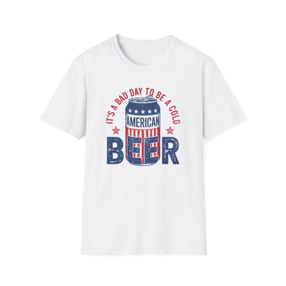 Bad Day To Be A Beer Cotton Tee Shirt