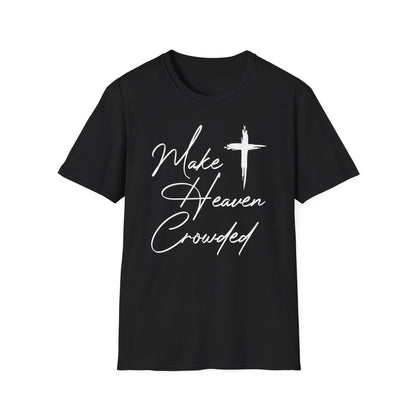 Make Heaven Crowded Cotton Tee Shirt