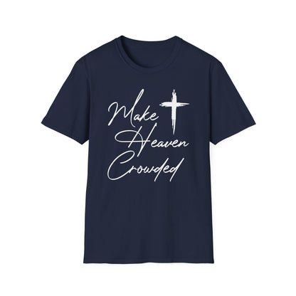 Make Heaven Crowded Cotton Tee Shirt