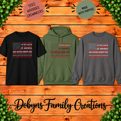 Pledge of Allegiance | One Nation Under God Patriotic Shirt, Crewneck & Hoodie