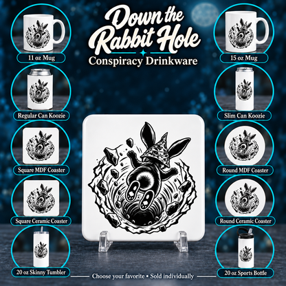 Down the Rabbit Hole | Drinkware & Coasters — All available styles